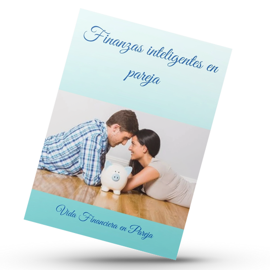 Finanzas inteligentes en pareja